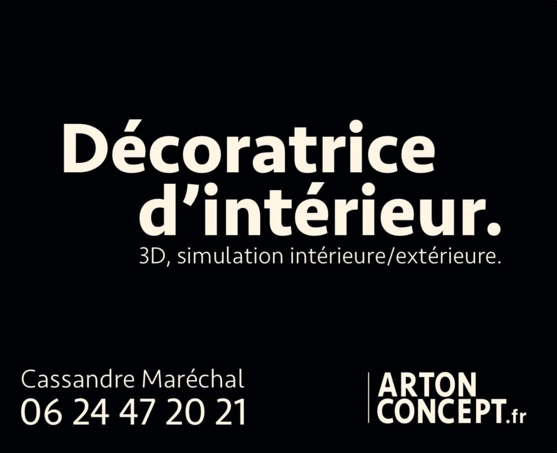 Carte de visite d'une décoratrice d'intérieur nommée Cassandre Maréchal, proposant des services de simulation, 3D intérieur et extérieur, avec un contact téléphonique et le site web ArtonConcept.fr.