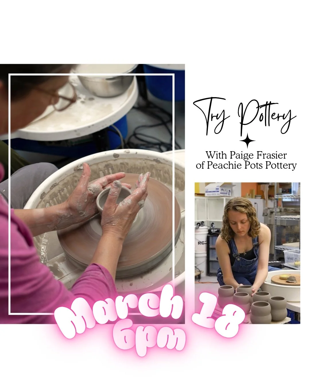 Try Pottery, March 25th