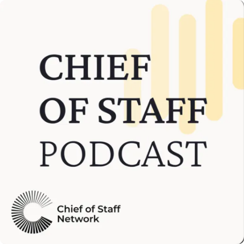 The Chief of Staff Podcast
