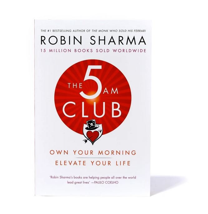 The 5AM Club by Robin Sharma: A Detailed Book Summary