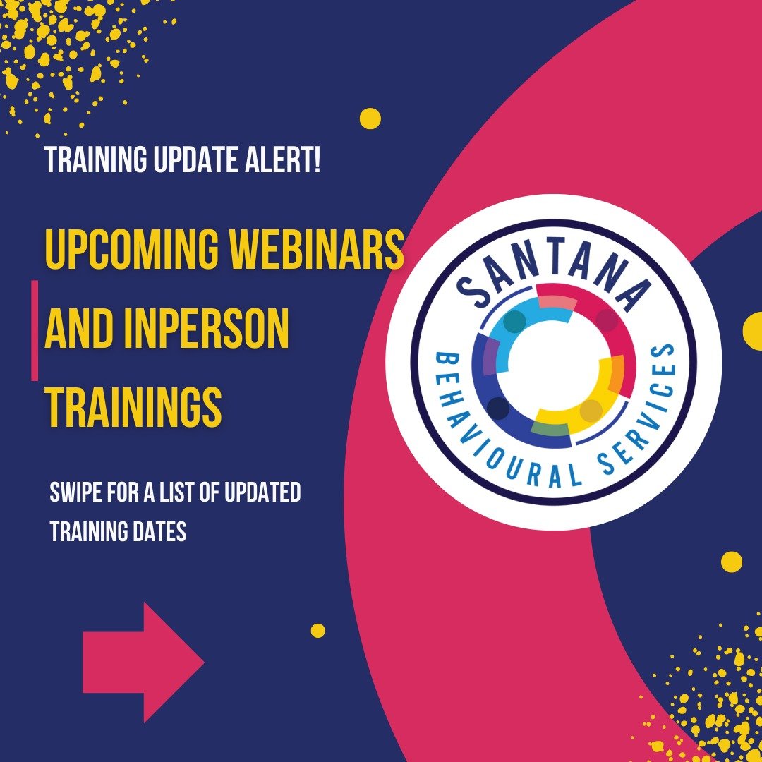 We did not forget about these! We just changed some dates. You wanted more time between sessions, you got it! We look forward to seeing you in some our in-person and hybrid sessions. Let us know which session you are interested in!!

#santanabehaviou
