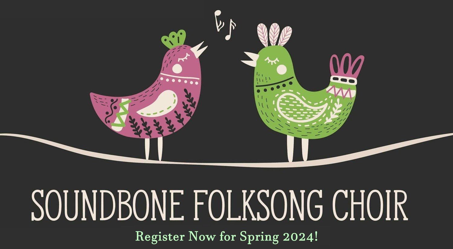 Soundbone Folksong Choir -Spring 2024