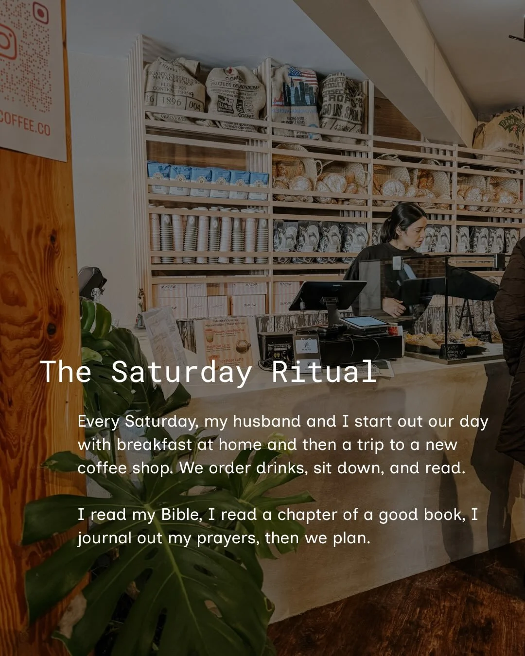 My Saturday Ritual 🌻

Every Saturday, my husband and I start out our day with breakfast at home and then a trip to a new coffee shop. We order our drinks, we sit down, and we read. I read my Bible, I read a chapter of the book I&rsquo;m reading, I j