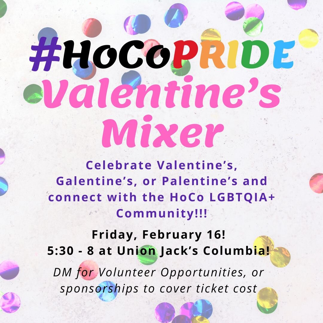 We're throwing a PARTY and you should join us at @jackscolumbia from 5:30 - 8 on Friday, February 16!
Find a date, a new friend, a new nemesis, a new member of your regular D&amp;D group... and hang out with our amazing HoCo LGBTQIA+ community. Plus 