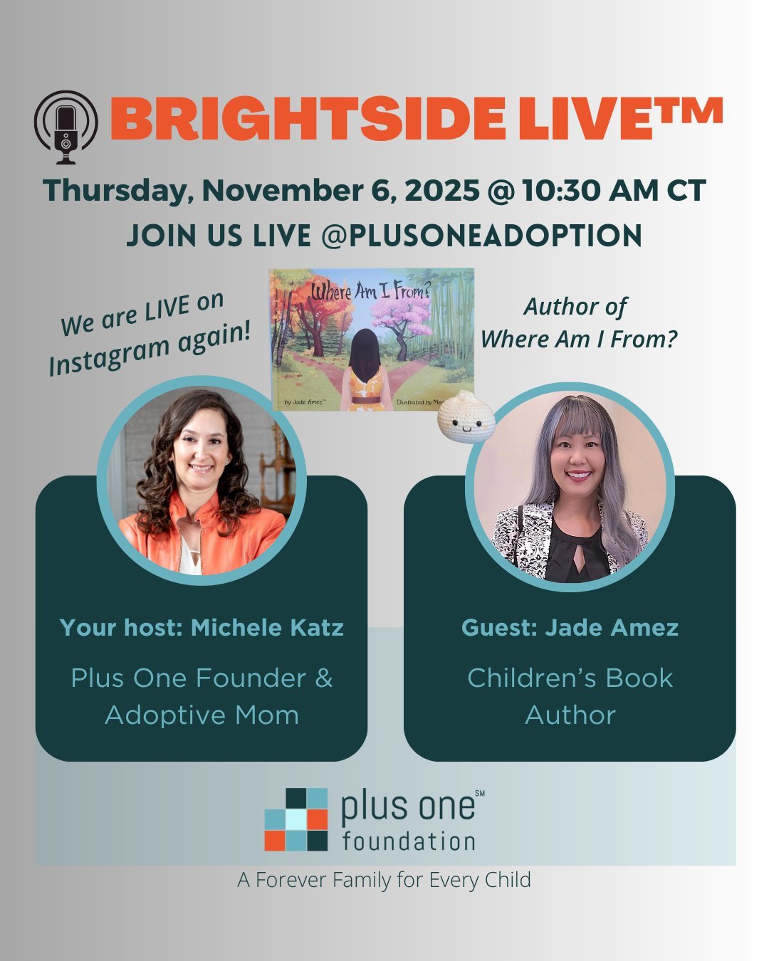 ✨ Instagram Live Alert! ✨

Join us this Thursday, November 6 at 10:30 AM CT LIVE right here on @plusoneadoption for a heartfelt chat with children&rsquo;s book author Jade Amez, creator of &ldquo;Where Am I From?&rdquo; @whereamifrombook 💫

Hosted b
