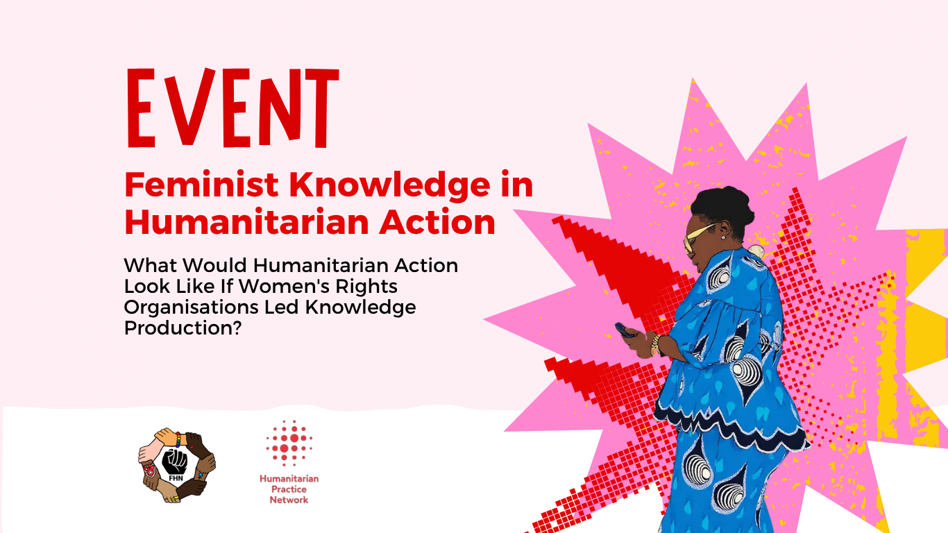 Feminist Knowledge in Humanitarian Action