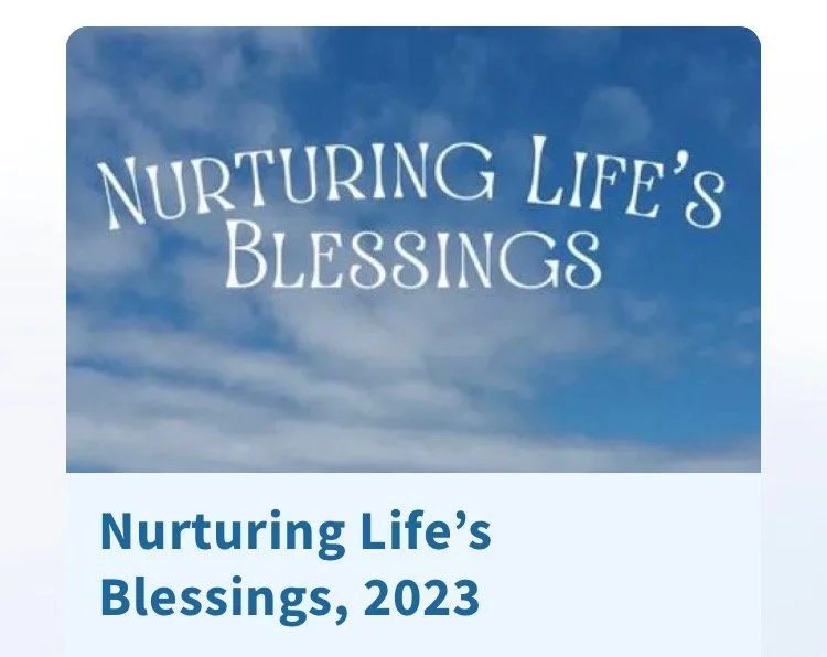 Nurturing Life's Blessings--7 Day Retreat