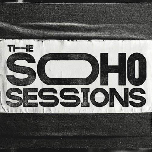 The Soho Sessions