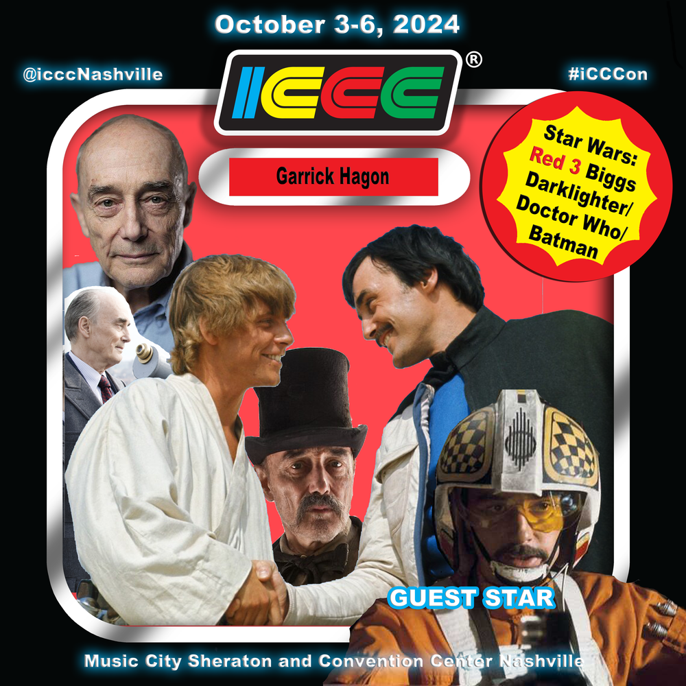 Garrick Hagon Presale ICCCon — INTERNATIONAL CONVENTION MEMORIES