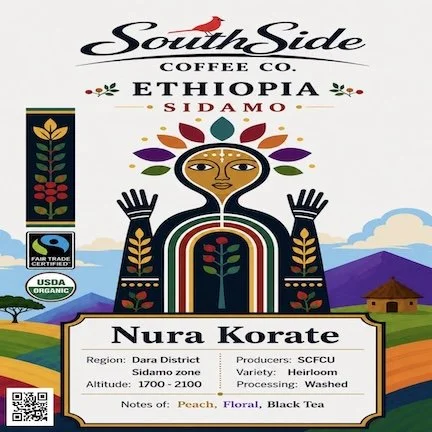 Ethiopia Sidamo ~ Nura Korate ~ Organic & Fair Trade