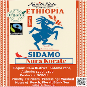 Ethiopia Sidamo ~ Nura Korate ~ Organic & Fair Trade
