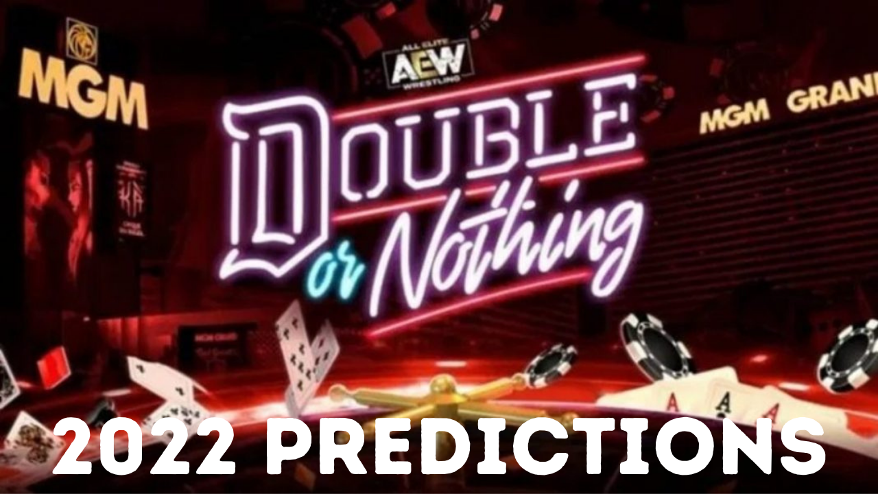 AEW Double Or Nothing Predictions