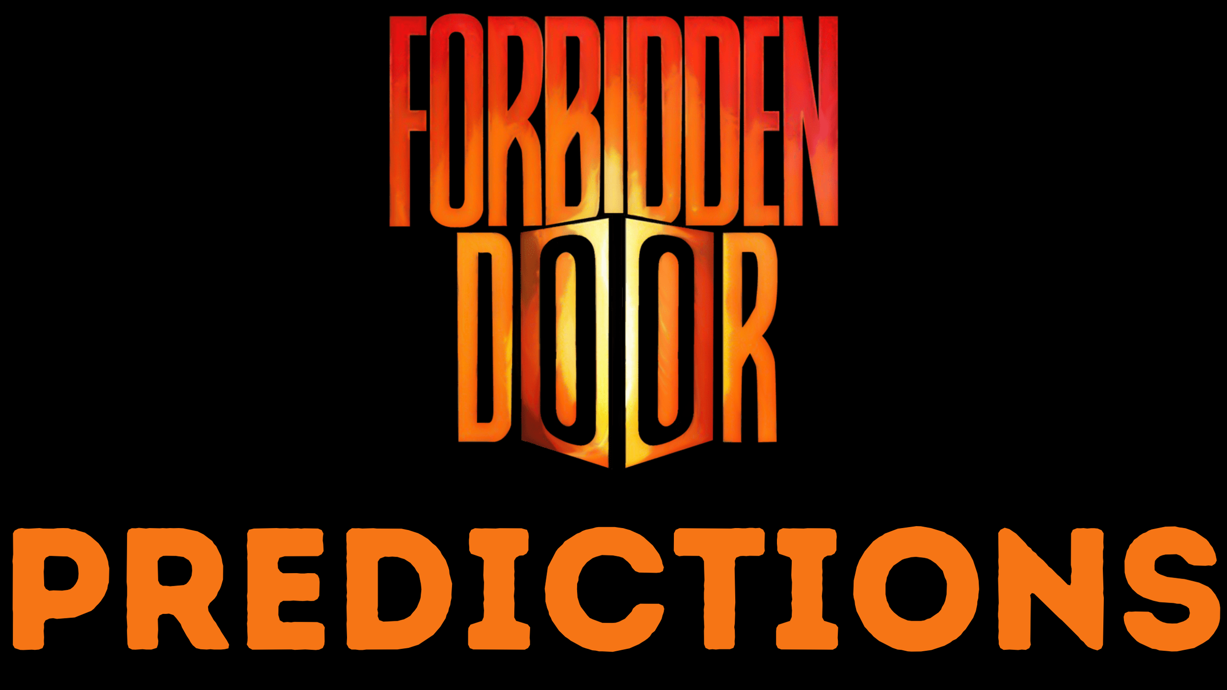 FORBIDDEN DOOR 2023 PREDICTIONS