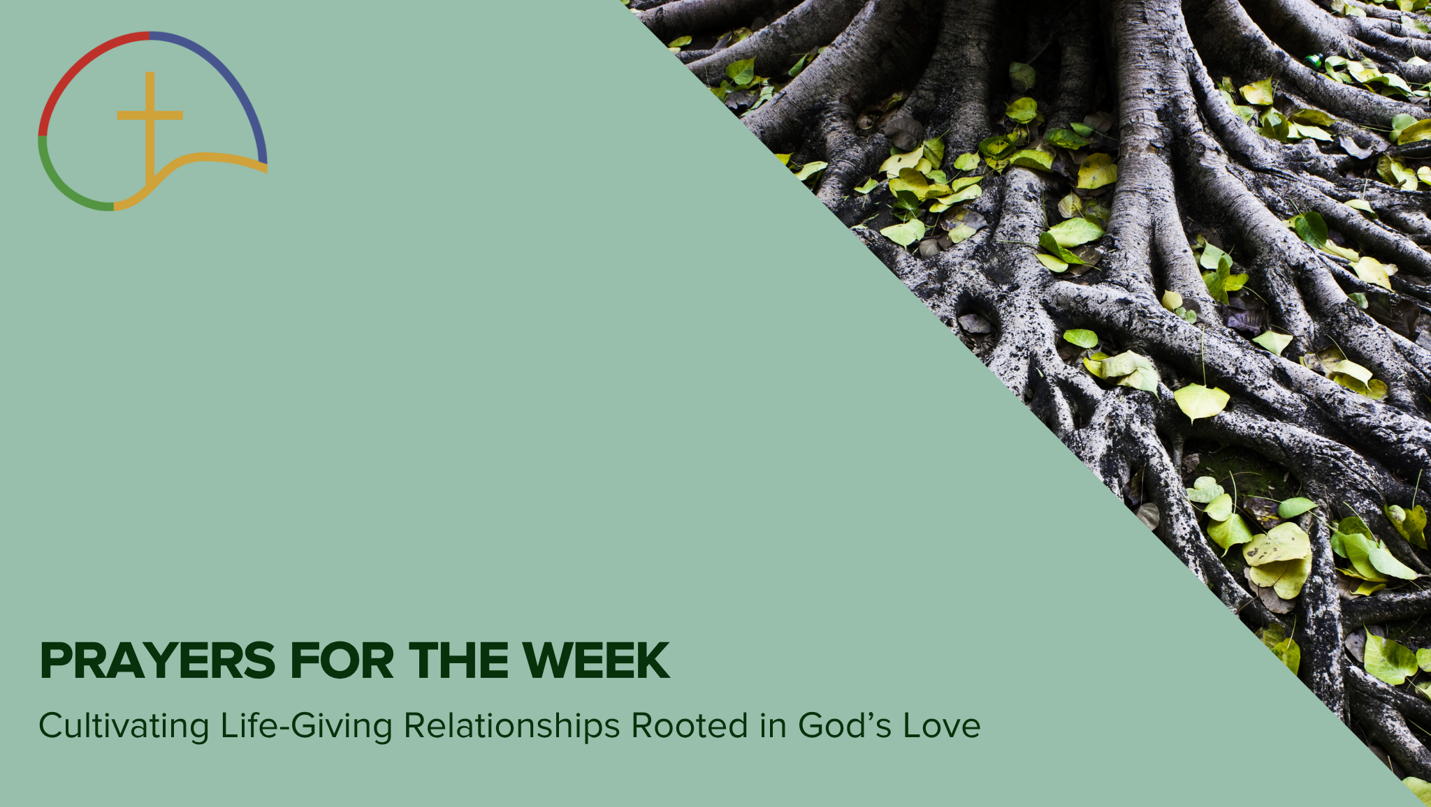 Prayers for the Week