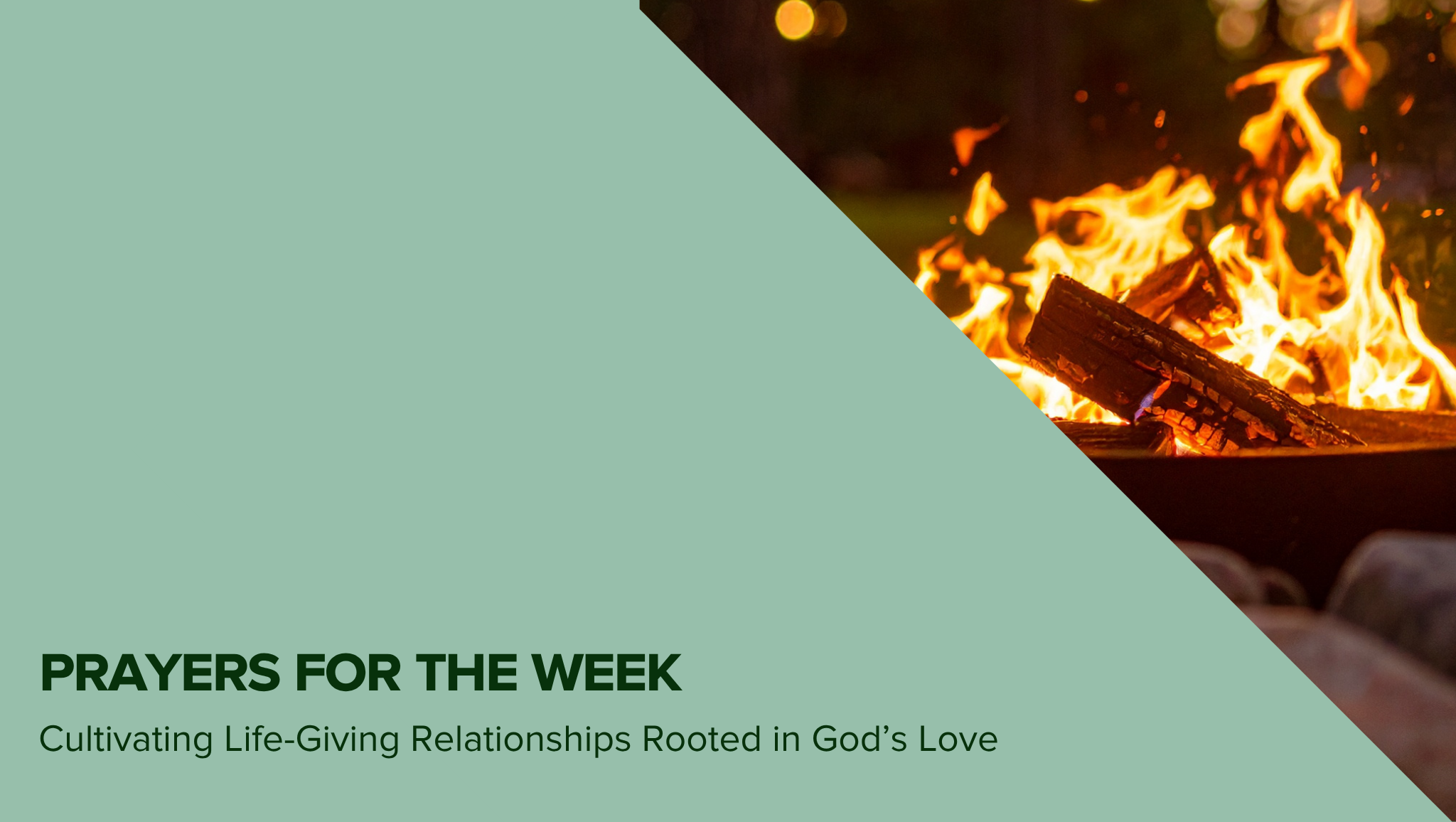 Prayers for the Week