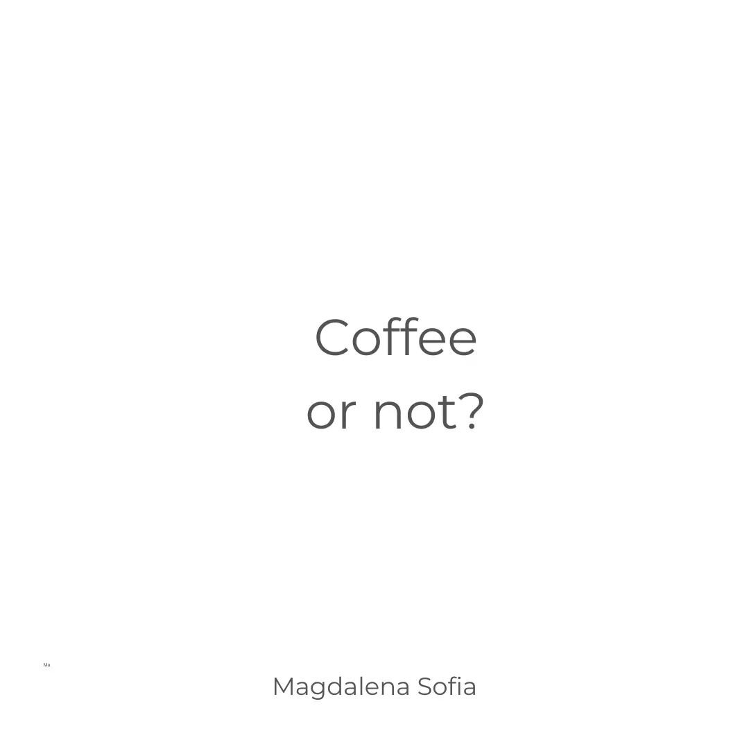 Coffee or not?

We all have a special relationship with coffee. At the end each person has a very different biology and the body response to caffeine.

And yes, coffee has &nbsp;several types of antioxidants, is energy-boosting and it may have some b