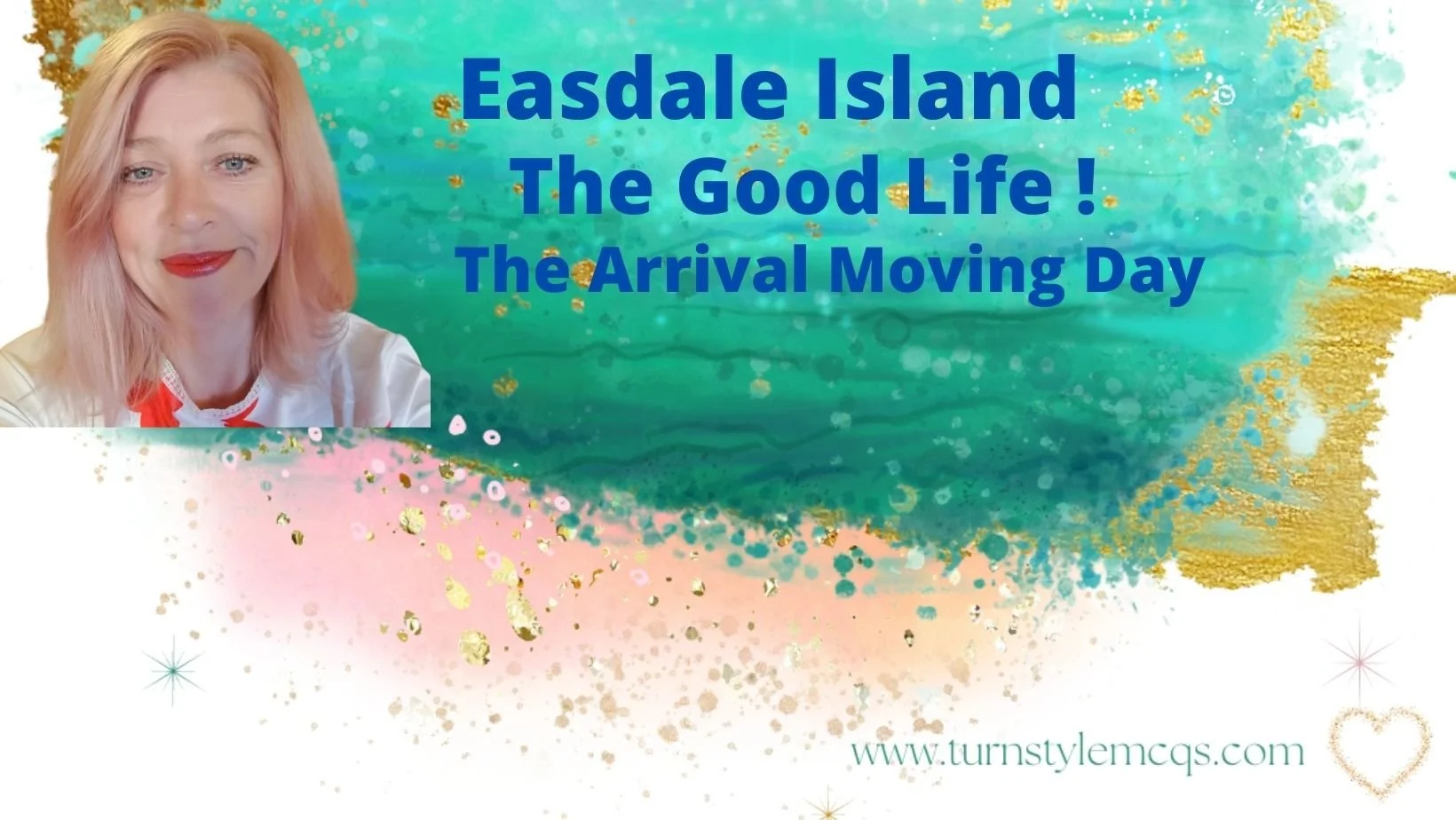 Easdale Island The Good Life ! The Arrival Moving Day.