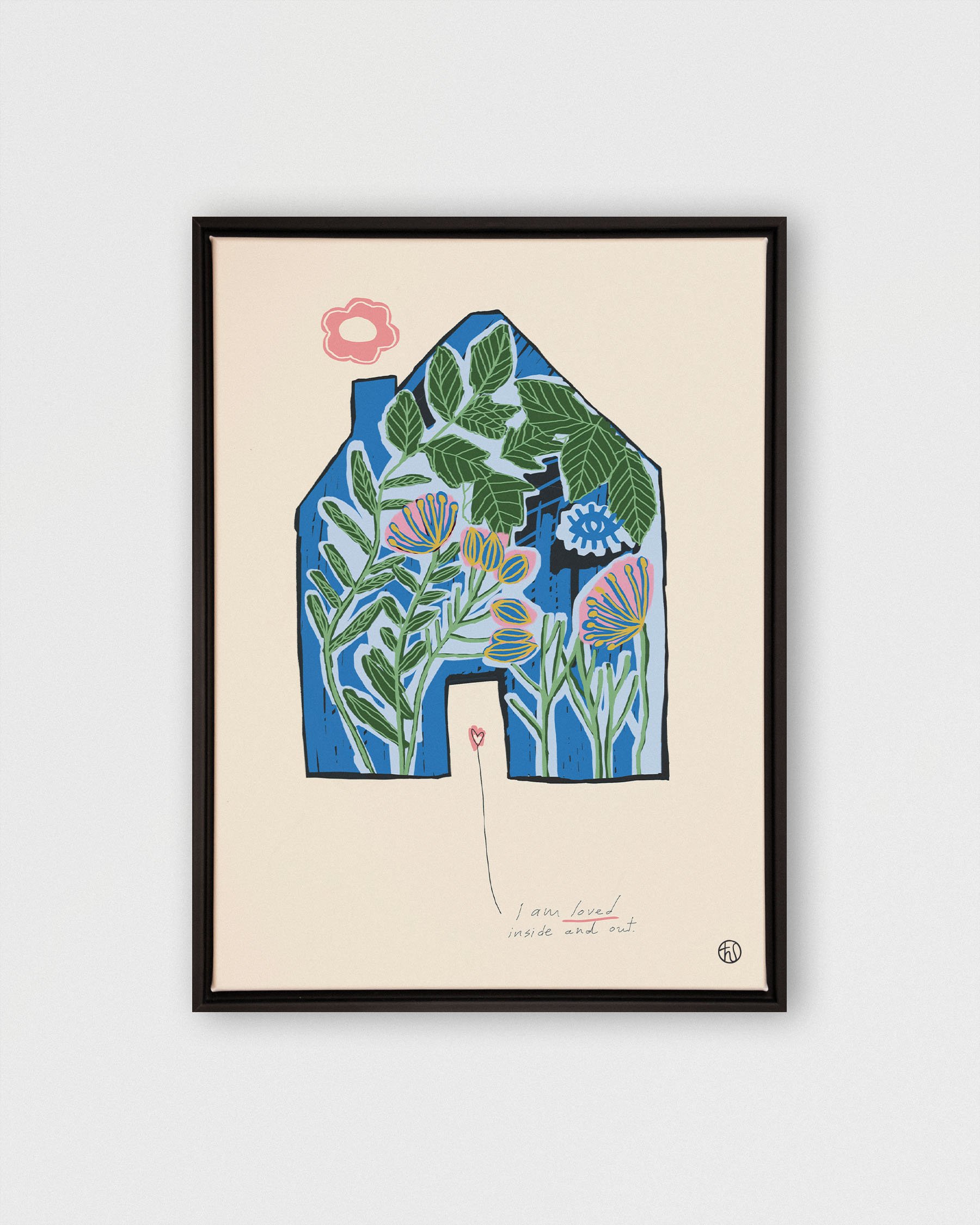Loved inside and out_impression sur toile_cadre bois noir.jpg
