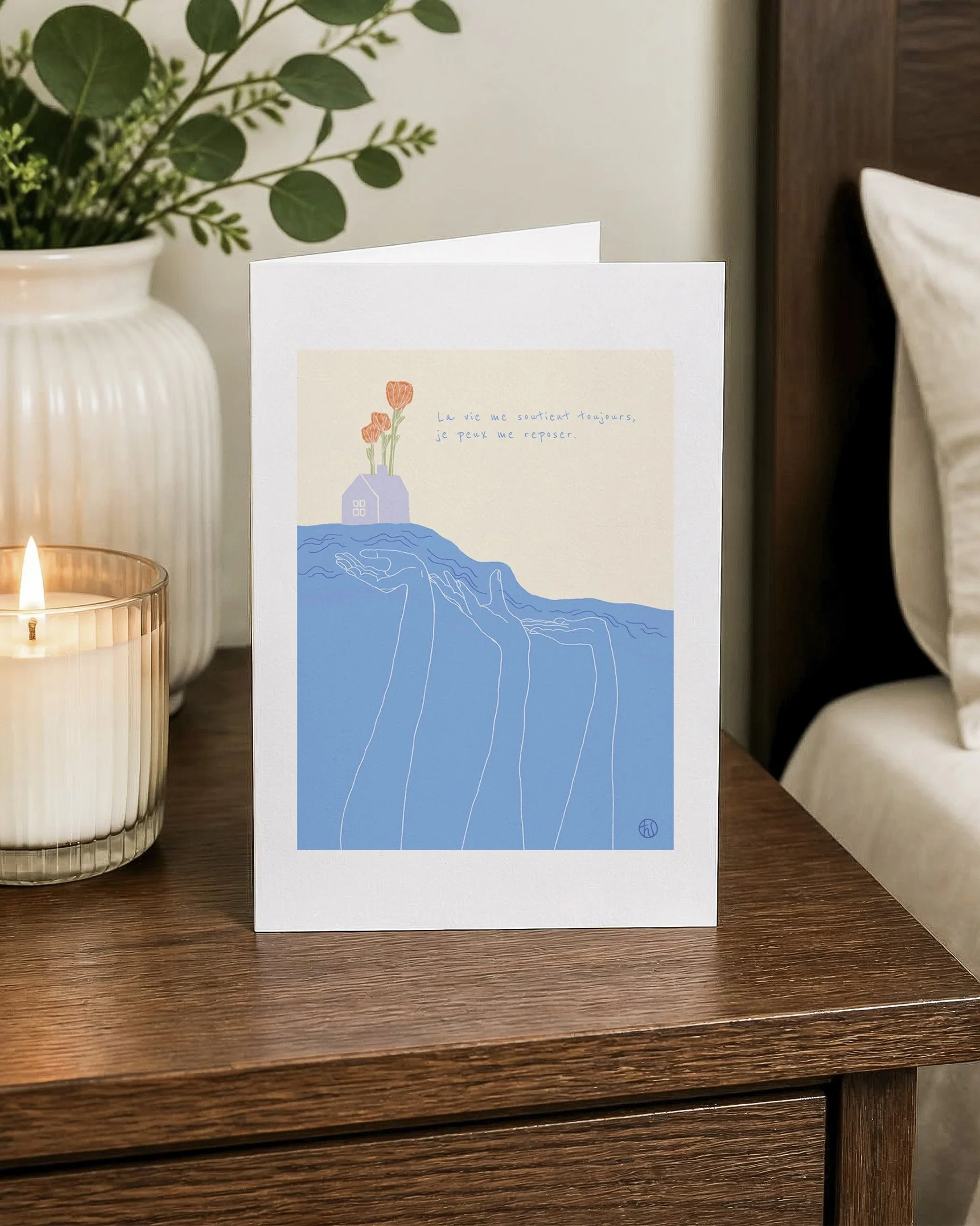 «La vie me soutient toujours» Carte de souhaits