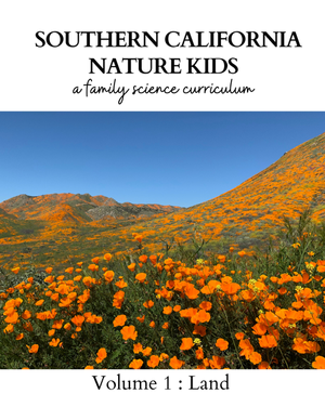 Southern California Nature Kids: Land (Digital Download) — SoCal Nature Kids