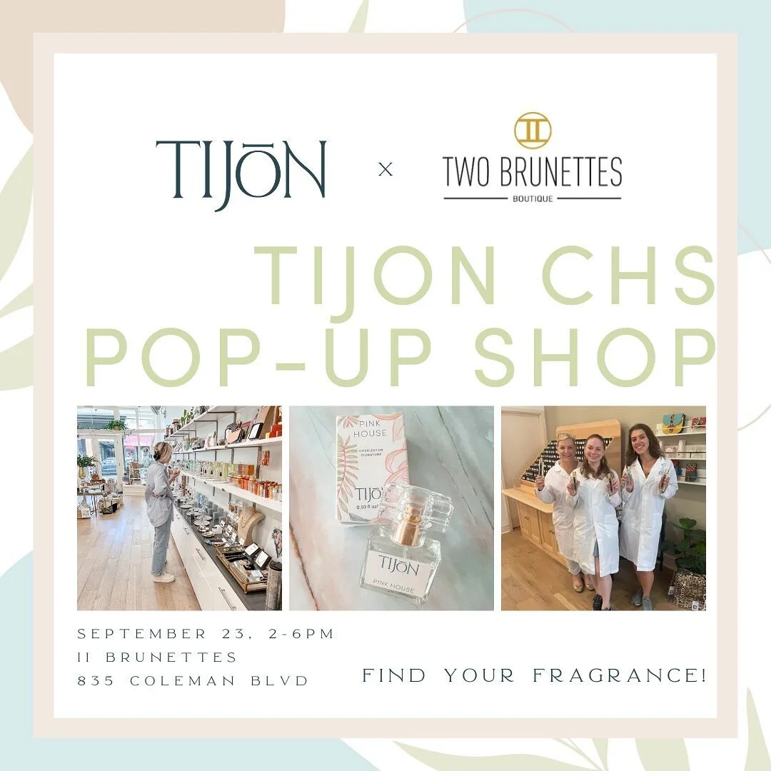 Mark your calendar! 🗓 We're popping up at one of our favorite Mount Pleasant women's boutiques for a weekend spritz &amp; shop! Join us on September 23rd at the @iibrunettes Coleman location to find the perfect outfit and fragrance to match!

#tijon