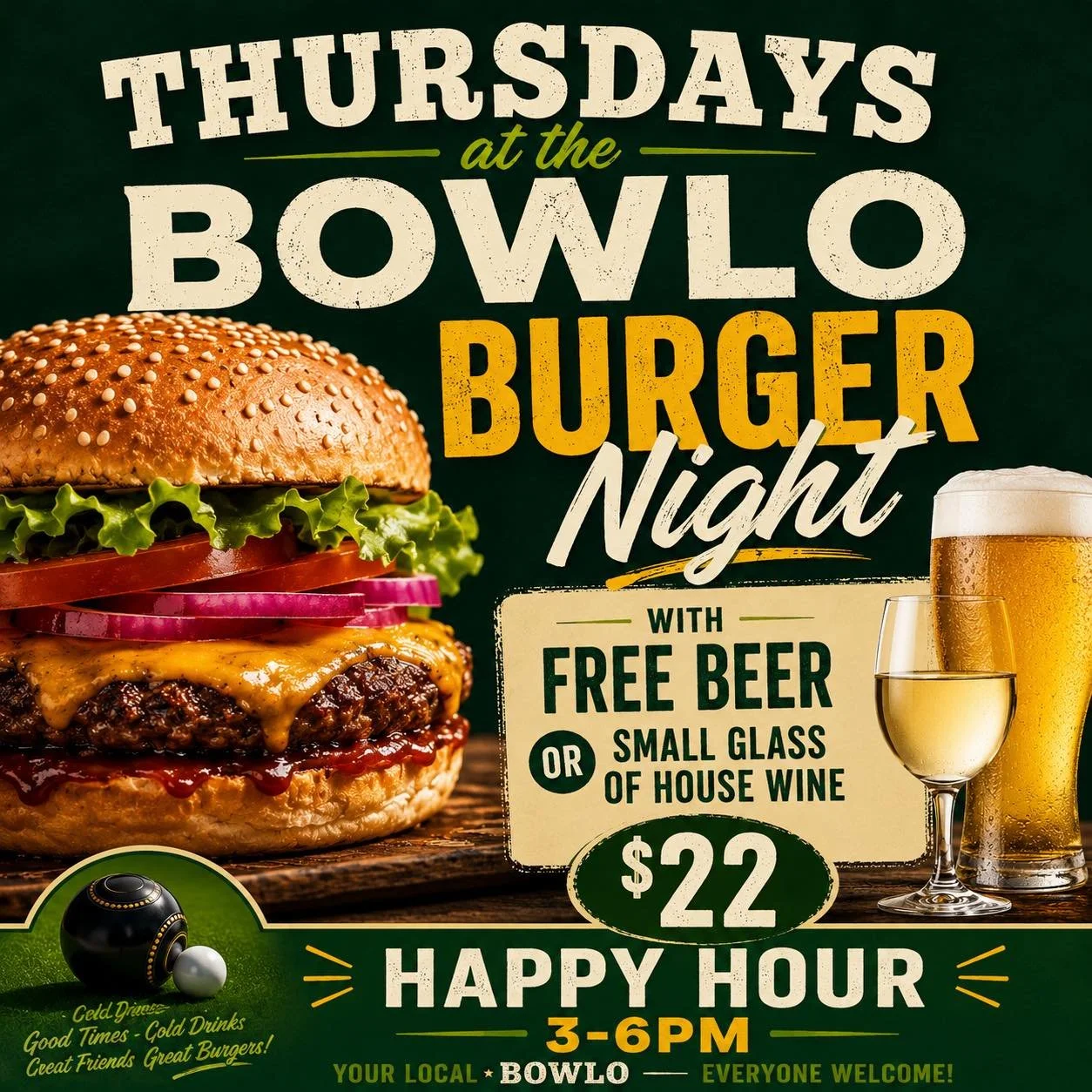 THURSDAYS JUST GOT BETTER 🍔🍺

Burger Night is on at the Bowlo tonight! Grab any burger for just $22 and we&rsquo;ll throw in a free schooner of house beer or a small glass of house wine 🍷🍻

PLUS Happy Hour from 3&ndash;6pm 🍺
The perfect excuse t