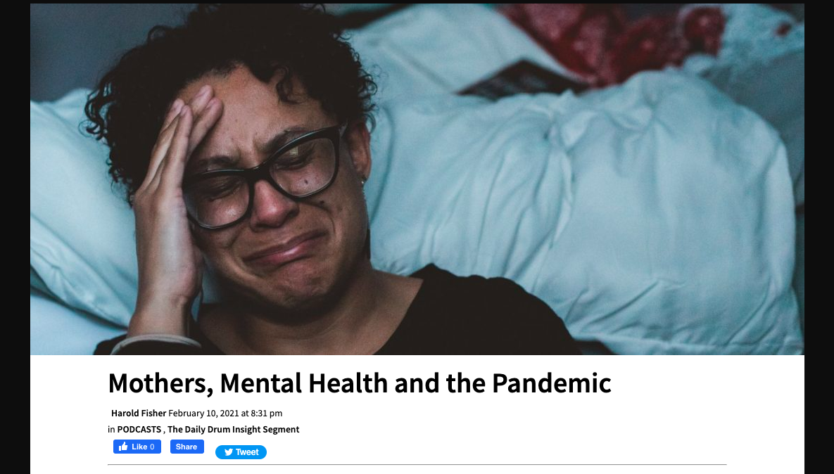 Source: The Daily Drum | Title: Mothers, Mental Health and the Pandemic