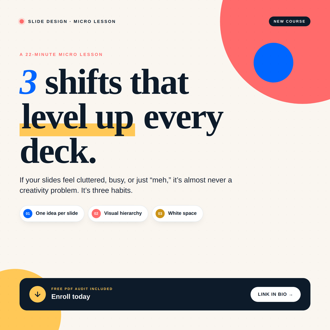Slide Design Three Shifts That Level Up Every Deck free micro-course by Gayle Bower, 22-minute presentation design lesson for educators, designers, and content creators