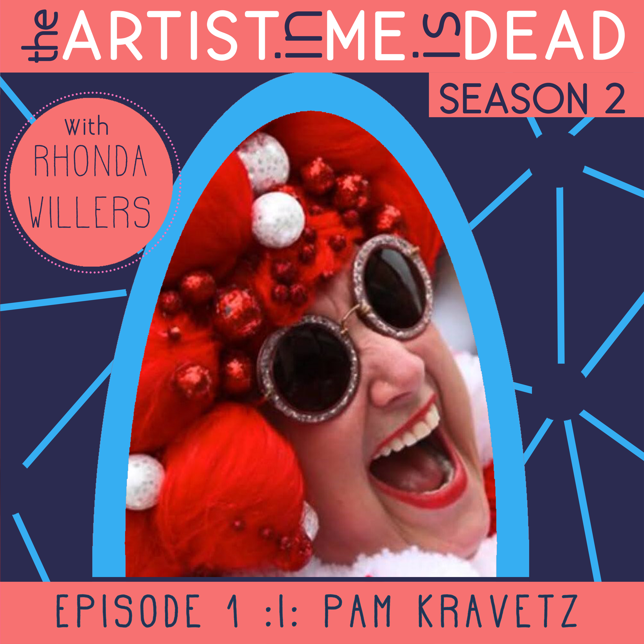 S2E1_Pam-Kravetz_The-Artist-In-Me-Is-Dead-Podcast_IG_square.png
