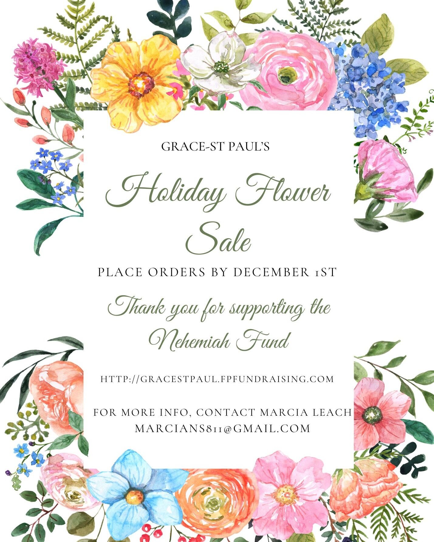 Please consider purchasing holiday flower bulbs to support the Nehemiah Fund at Grace-St. Paul. Final orders are due by December 15th but make sure to place your order by December 1st if you want them by the holidays! 🌸💒