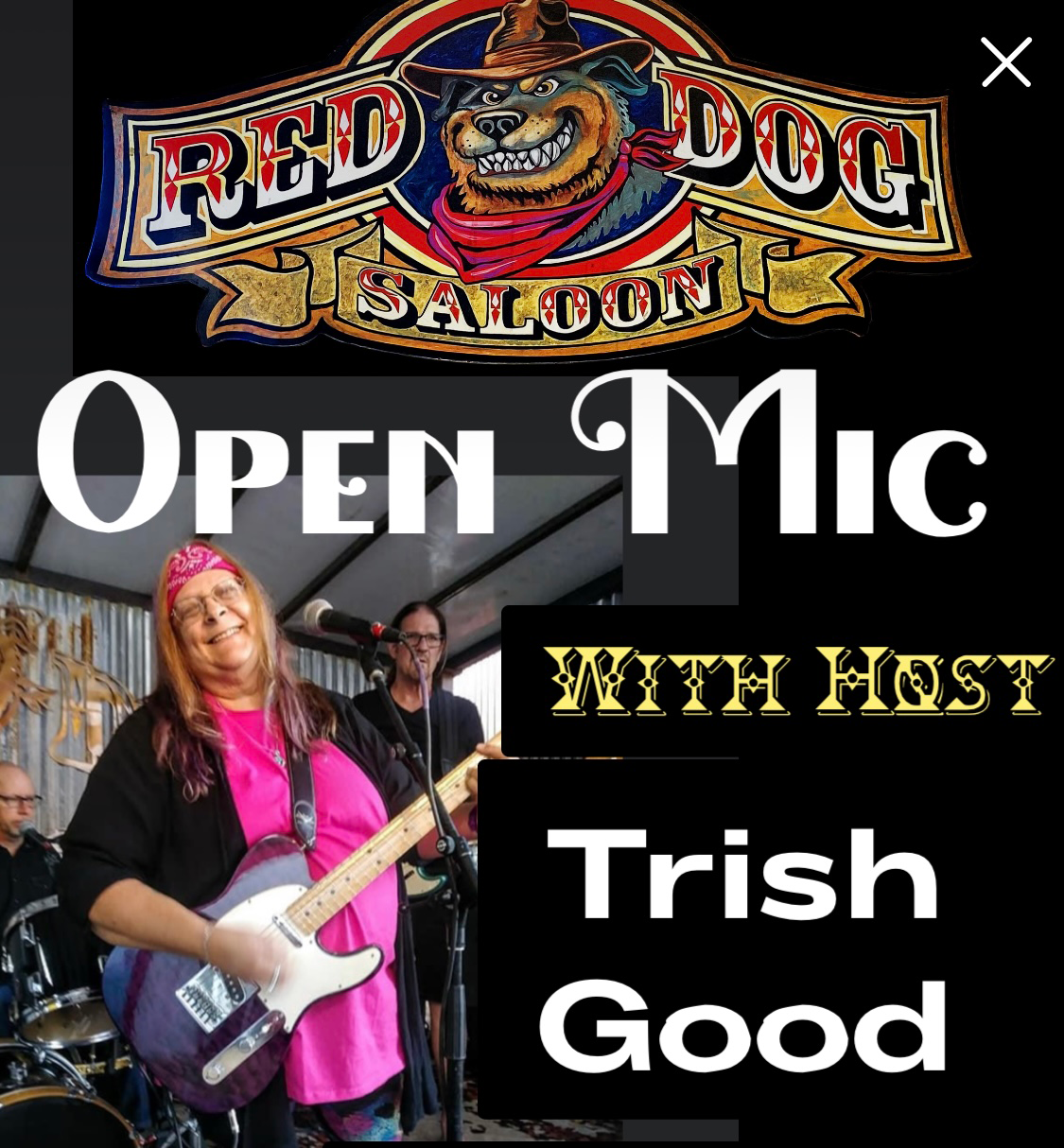 Open Mic/Jam with Host Trish Good
