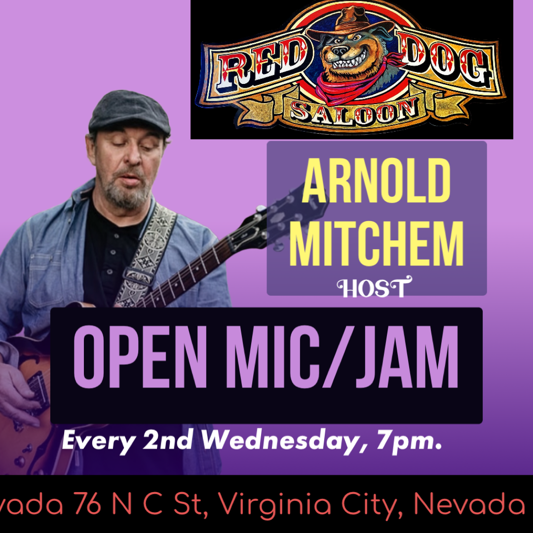 Arnold Mitchem hosts Open Mic/Jam — Red Dog Saloon • Virginia City, Nevada