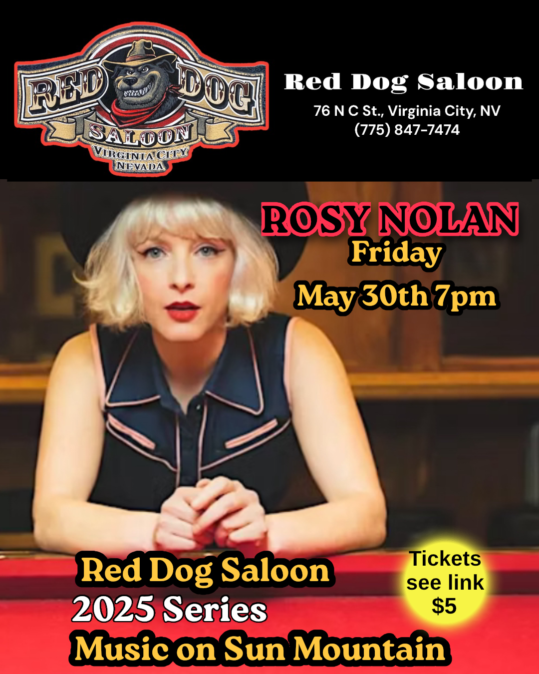 Rosy Nolan Tickets $5
