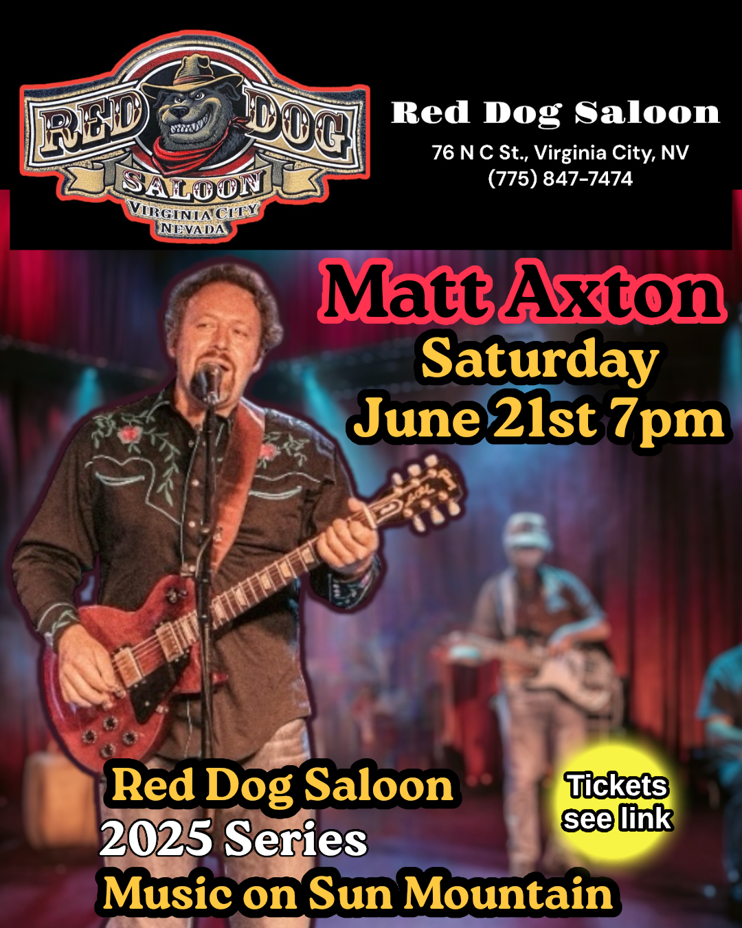 Matt Axton –Tickets $15+ Red Dog Saloon 60th Anniversary Party