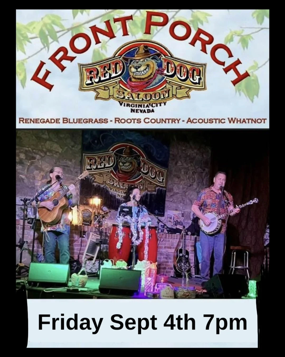 Front Porch Live at Red Dog Saloon