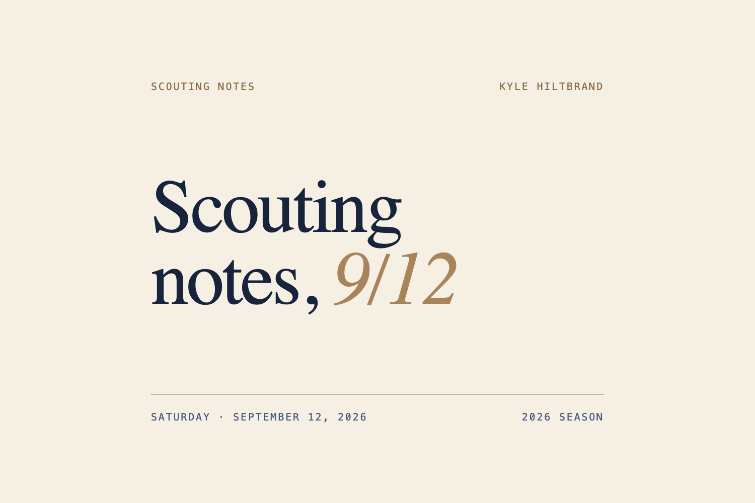 Scouting Notes 9/12