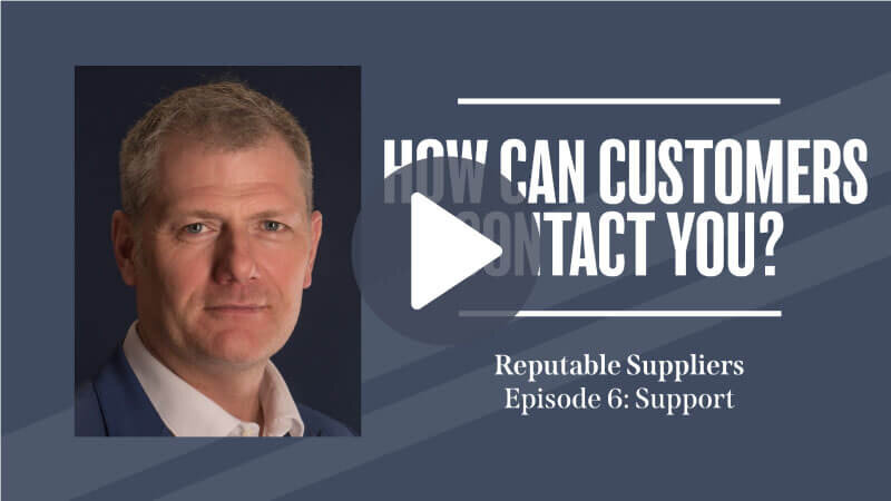 Reputable Suppliers: Support