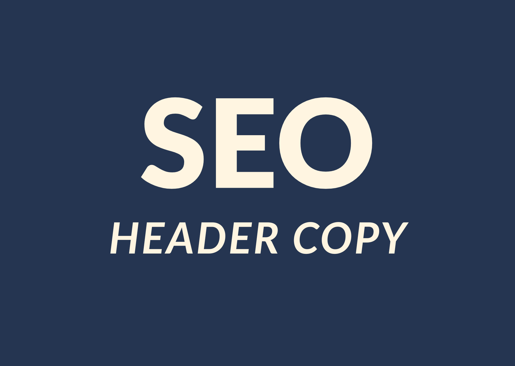 SEO Header Copy