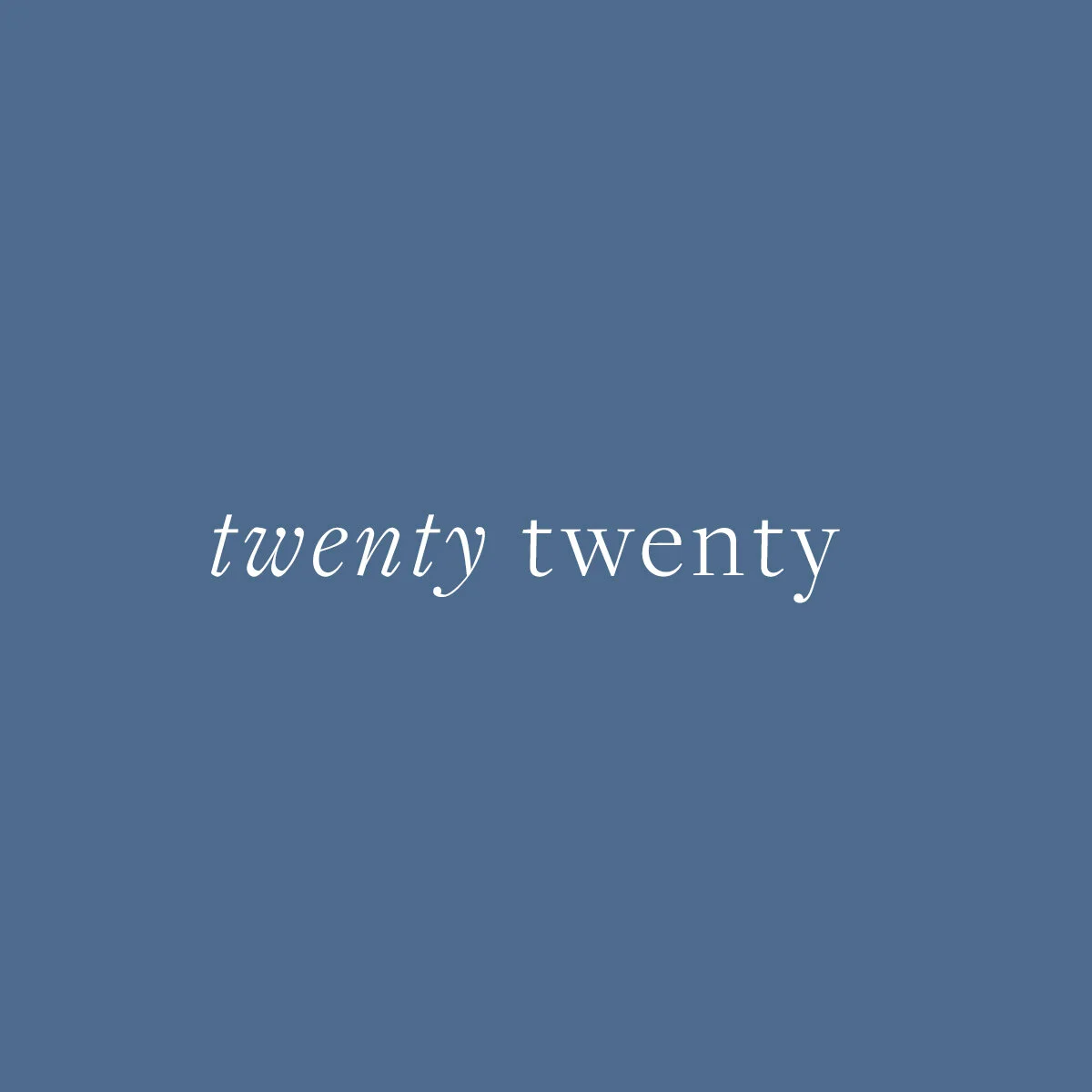 Twenty Twenty