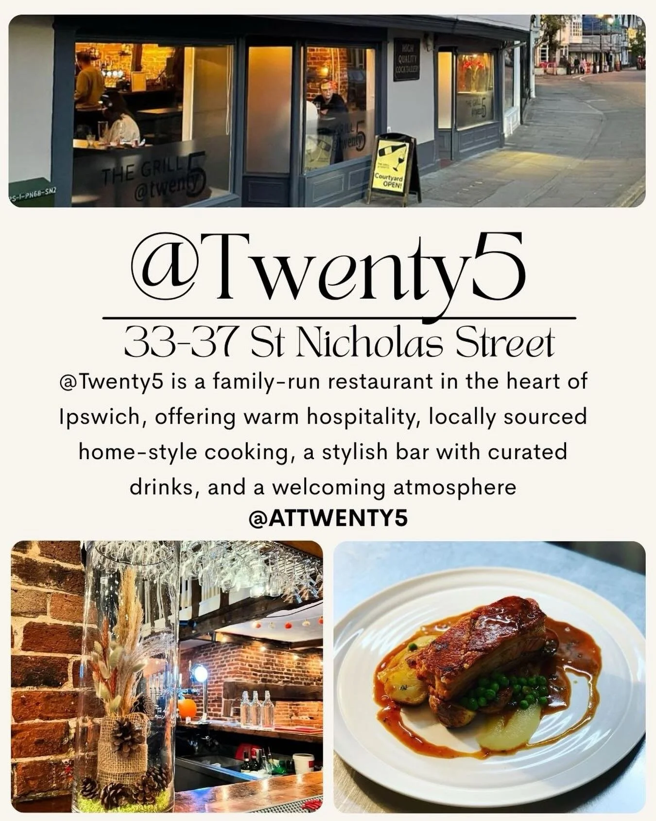 @𝐭𝐰𝐞𝐧𝐭𝐲5

@Twenty5 is a family-run restaurant in the heart of Ipswich, offering warm hospitality, locally sourced home-style cooking, a stylish bar with curated drinks, and a welcoming atmosphere

Located at 33-37 St Nicholas Street, Ipswich

@