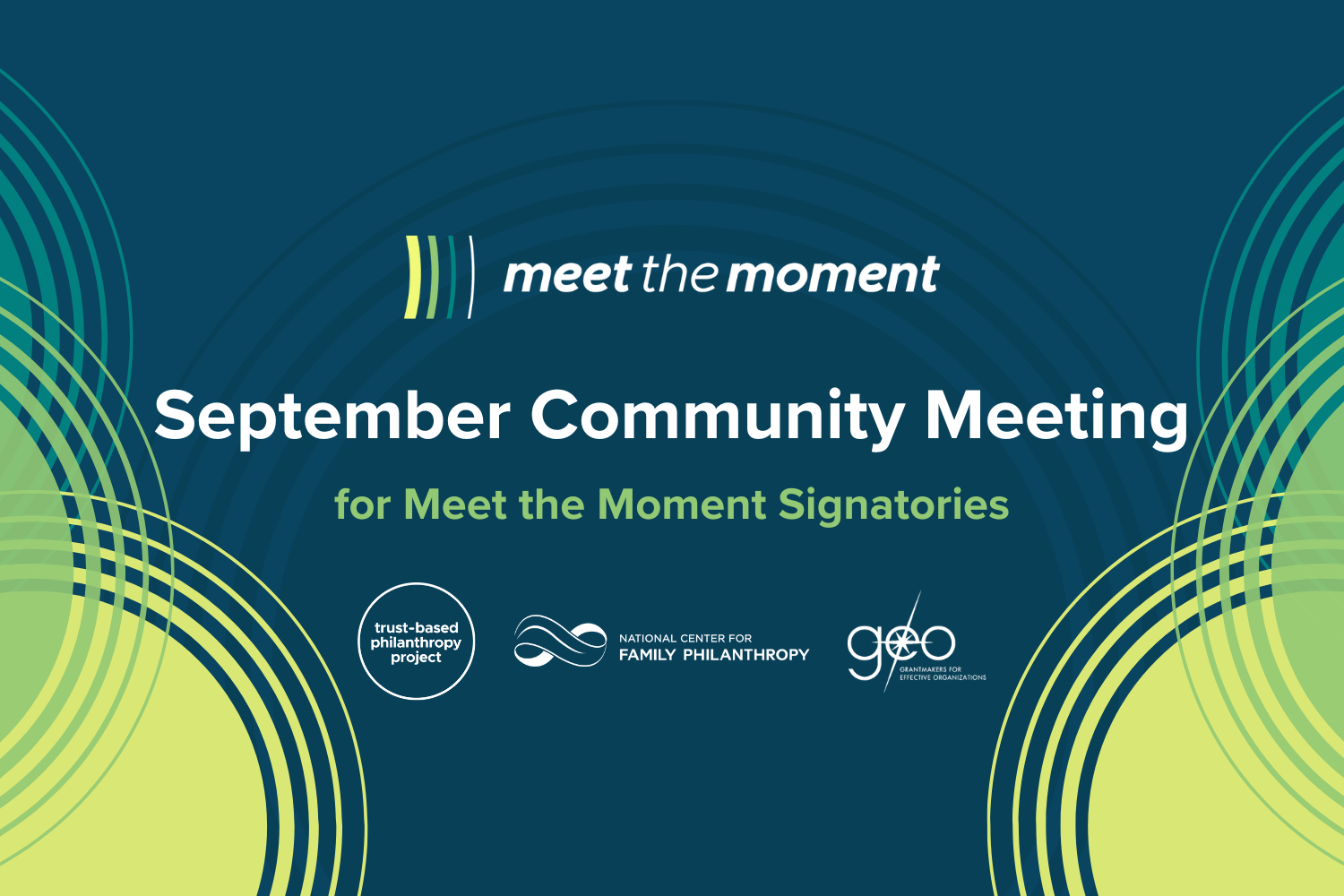 September Community Meeting for Meet the Moment Signatories (Virtual)