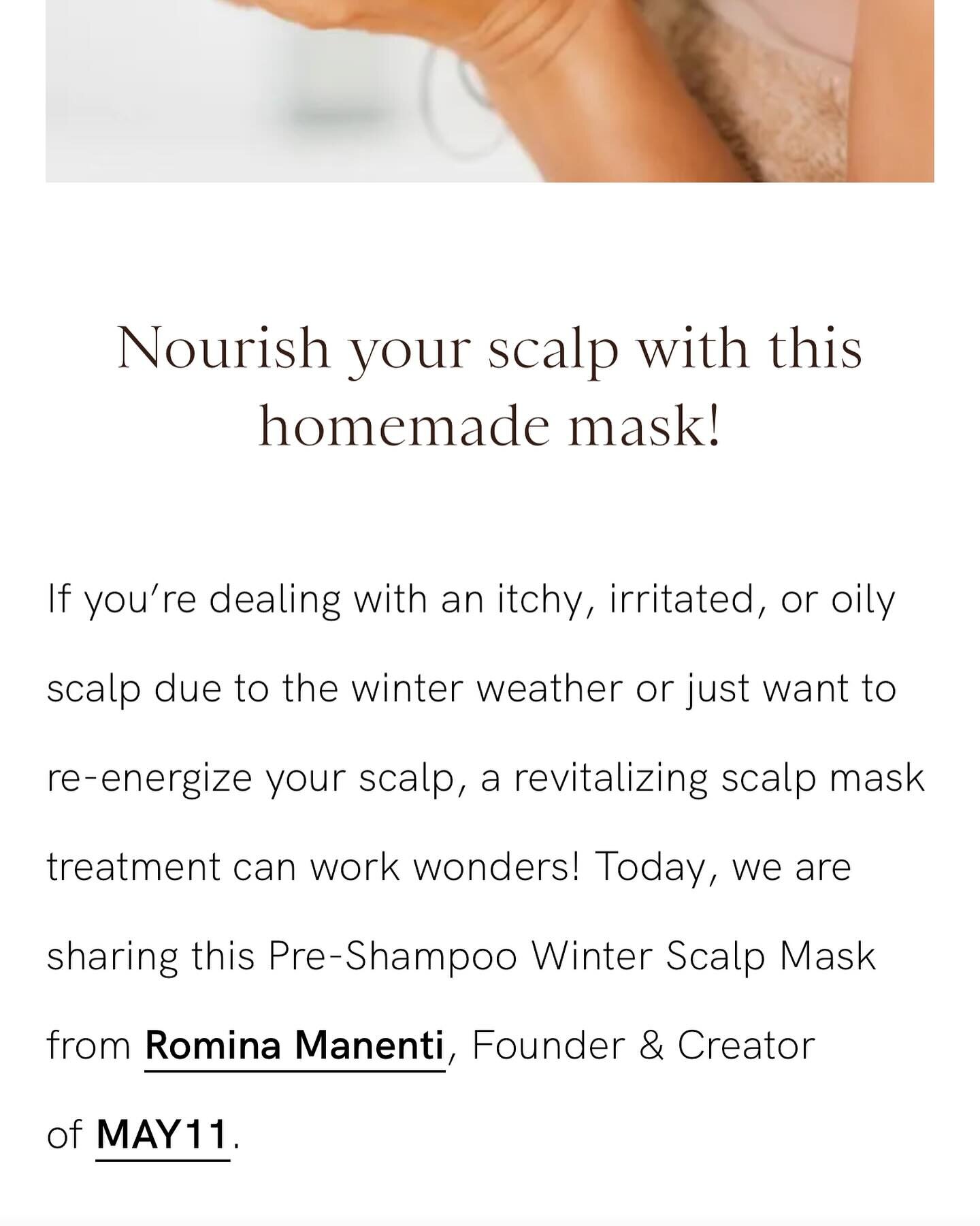 Thank you @camilamcconaughey read the full article: Nourish your scalp with this homemade mask! @womenoftoday