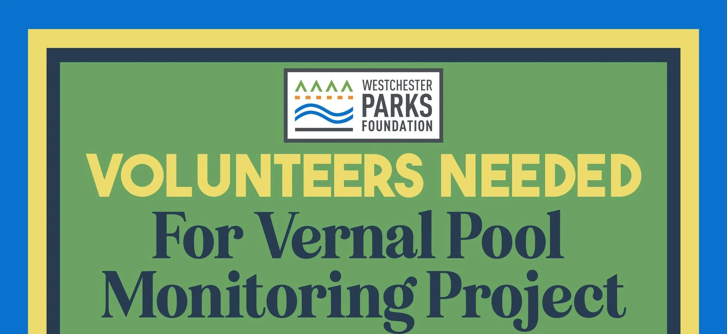 Vernal Pool Monitoring at Blue Mountain Reservation