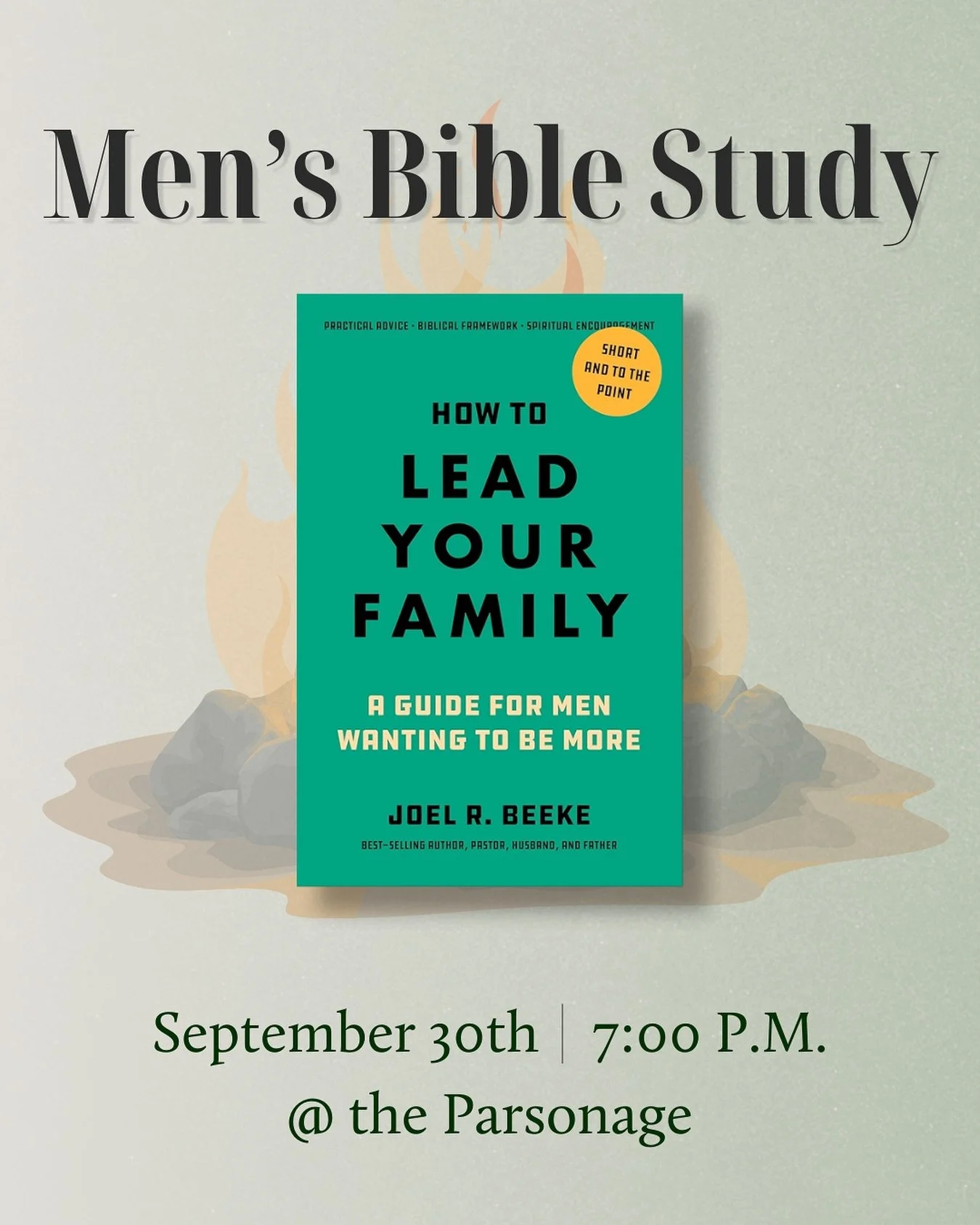 Tomorrow night join us as we dive into Joel R. Beeke&rsquo;s book titled &ldquo;How to Lead Your Family: A Guide for Men Wanting to Be More 📖 We will meet at the parsonage at 7 pm 🙌🏼 Hope to see you there brothers!