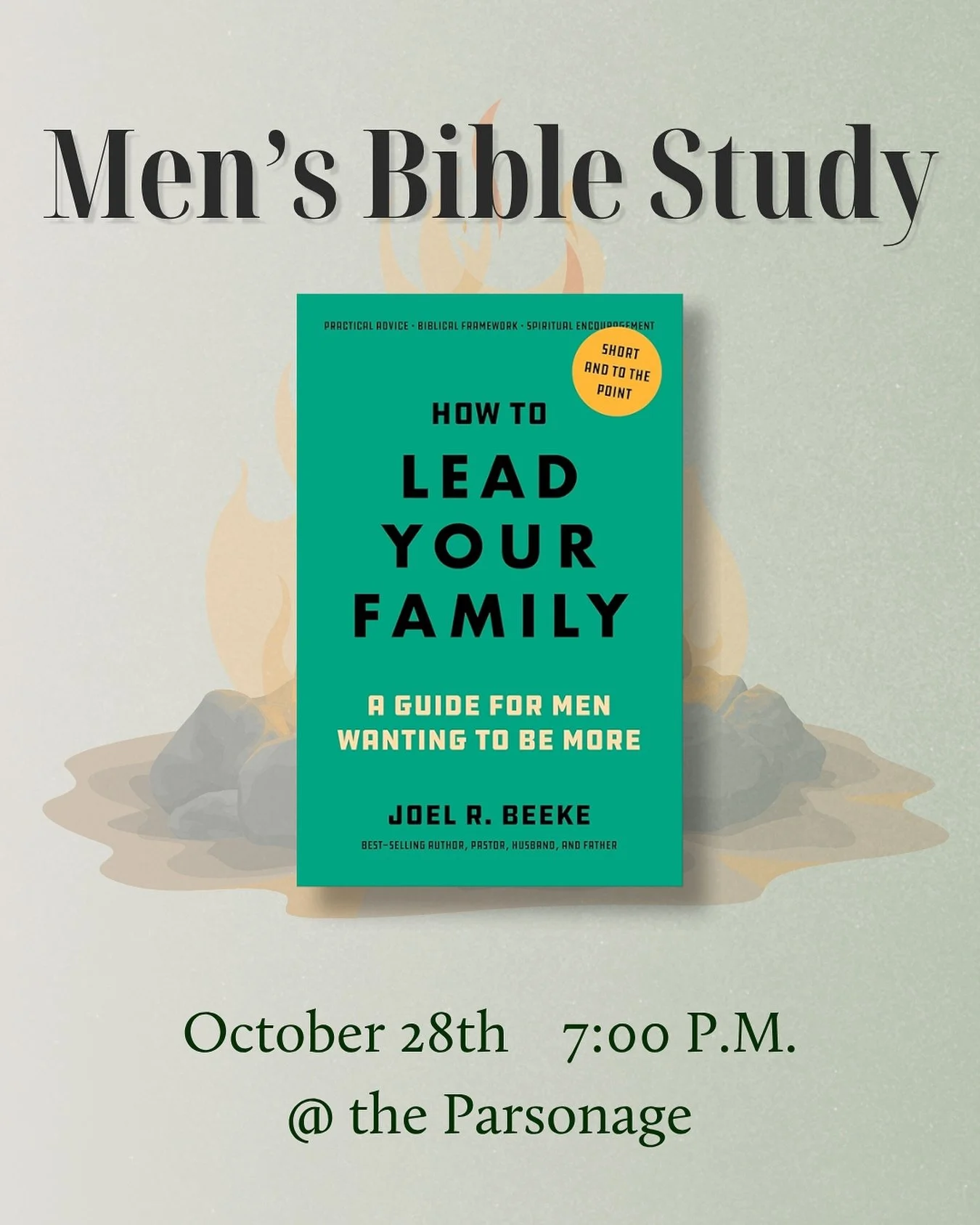 Brothers! Today we will
meet at 7pm and hold our study around the fire pit at the parsonage. We will be discussing Chapter 2 of &ldquo;How to Lead Your Family: A Guide for Men Wanting to be More.&rdquo;📖 See you there! 🙌🏼
