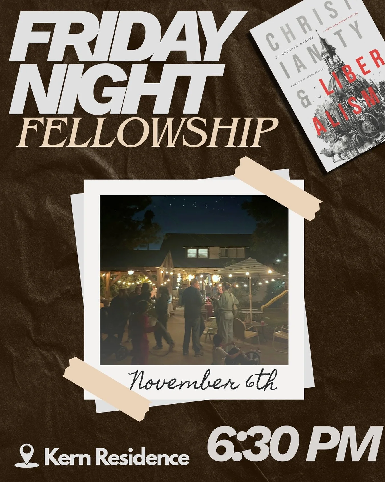 It&rsquo;s that time of the week again👏🏻 Friday Night Fellowship is tomorrow night at 6:30 pm. Join us as we discuss the 5th chapter of Christianity &amp; Liberalism, titled &ldquo;Christ&rdquo;📖 
For dinner, the Kerns will be preparing and servin