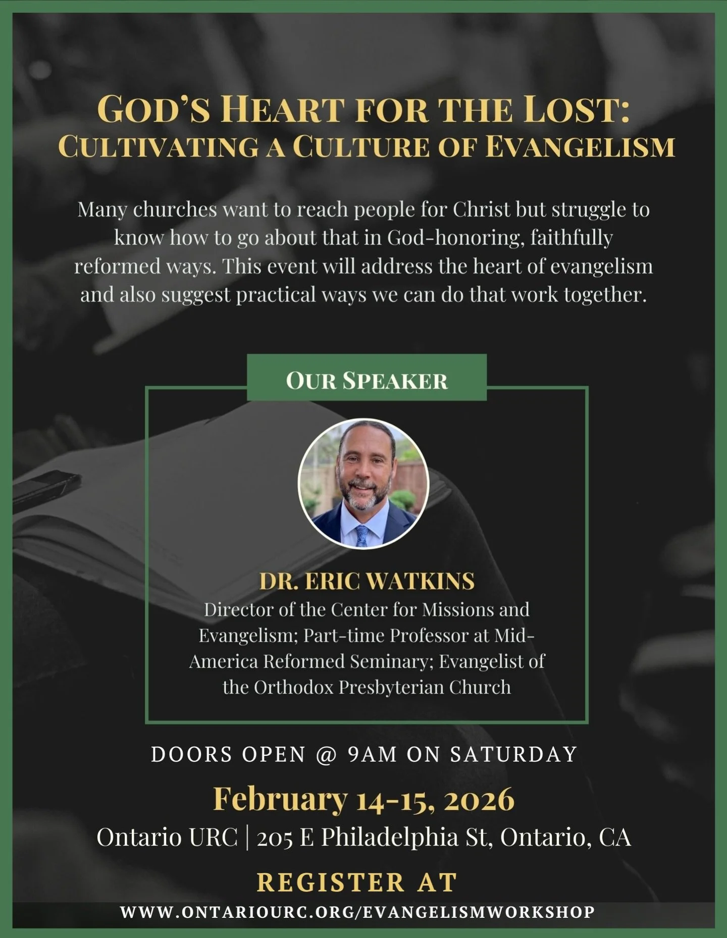 Hey Ontario family, we warmly welcome you to join us for an evangelism weekend on February 14 (9am-3:30pm) and 15 as Rev. Eric Watkins (Director of the Centre for Missions and Evangelism at Mid-America Seminary) joins us to speak on the topic of Cult