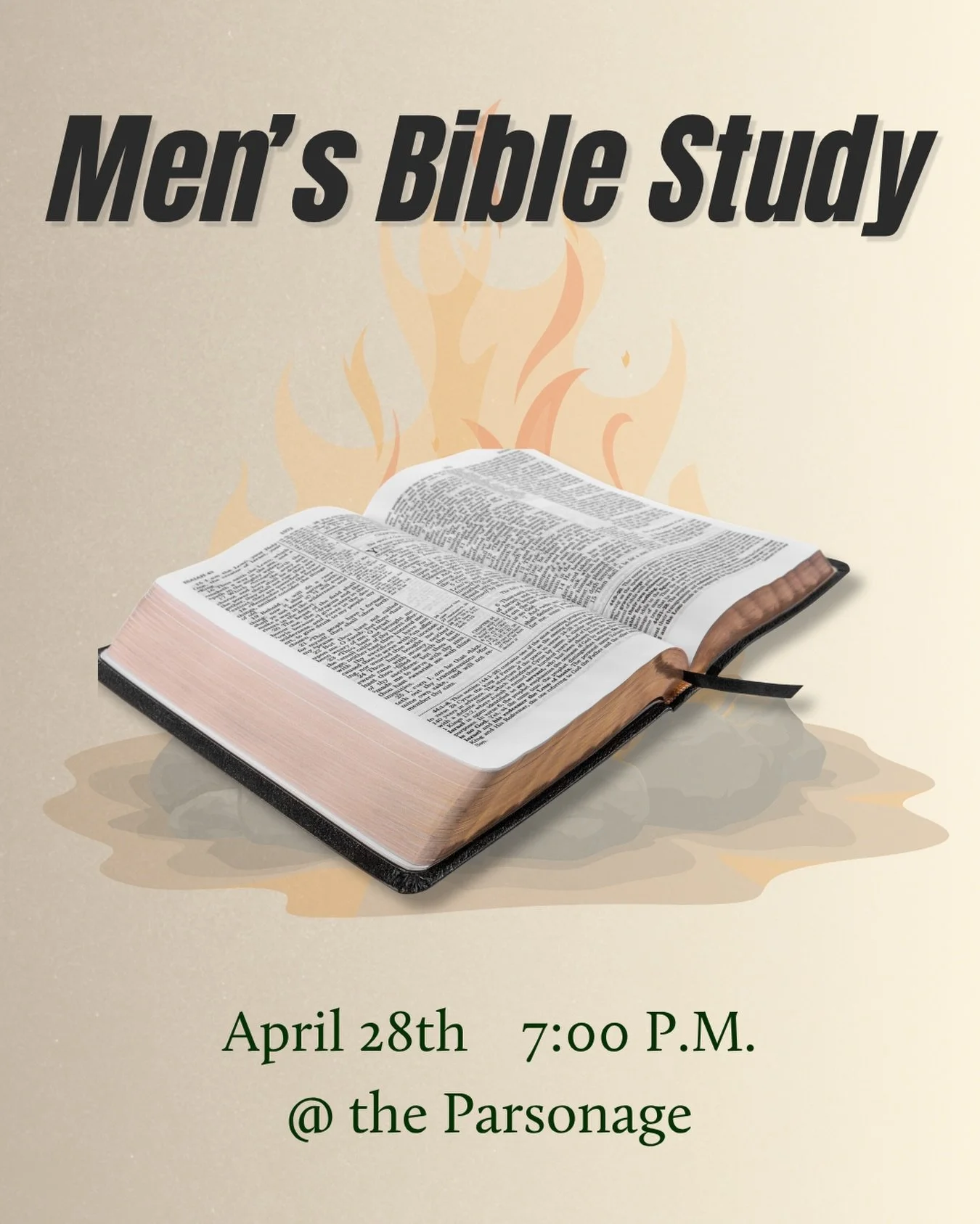 Join us for our next Men&rsquo;s Bible Study, which will be this week Tuesday, April 28🙌🏼 We will meet at 7pm at the parsonage. This month we will be answering your questions! Please submit any questions you have to Pastor Daniel or Pastor Taylor v