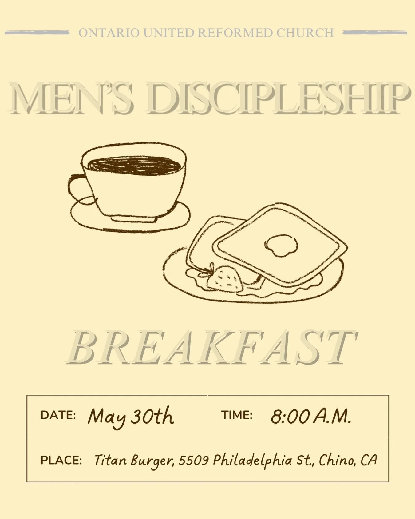 Brother join us tomorrow for our discipleship breakfast 🙏🏽 We will meet at Titan Burgers at 8am for some good food and fellowship📖