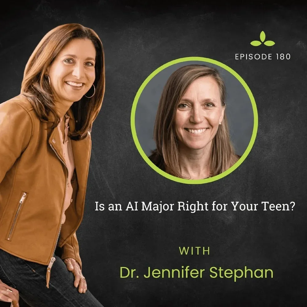 Is an AI Major Right for Your Teen? with images of host Lisa Marker Robbins and Guest Dr. Jennifer Stephan